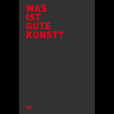 Cover Was ist gute Kunst?