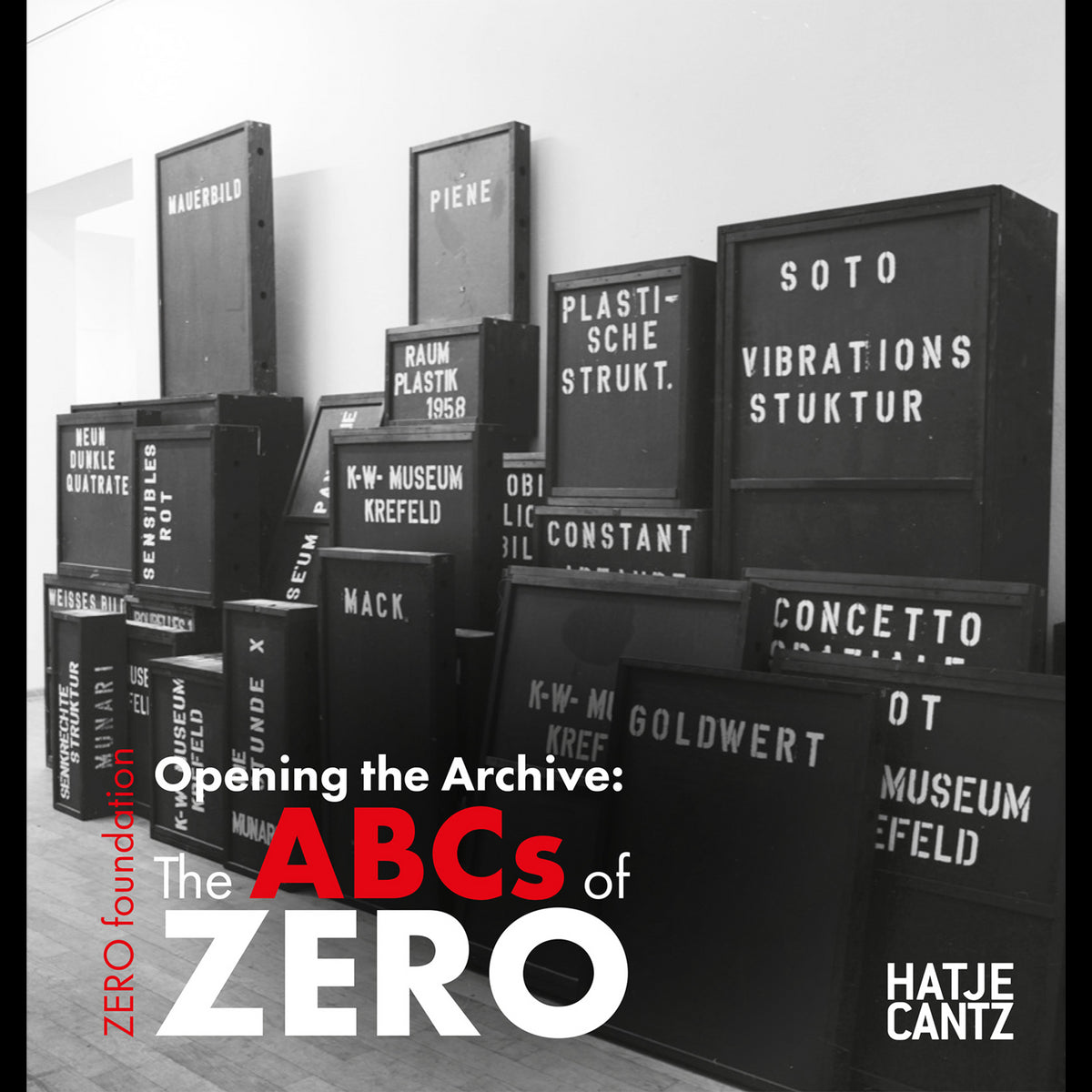 Coverbild Opening the Archive: The ABCs of ZERO