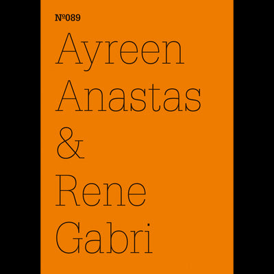 Cover Ayreen Anastas & Rene Gabri