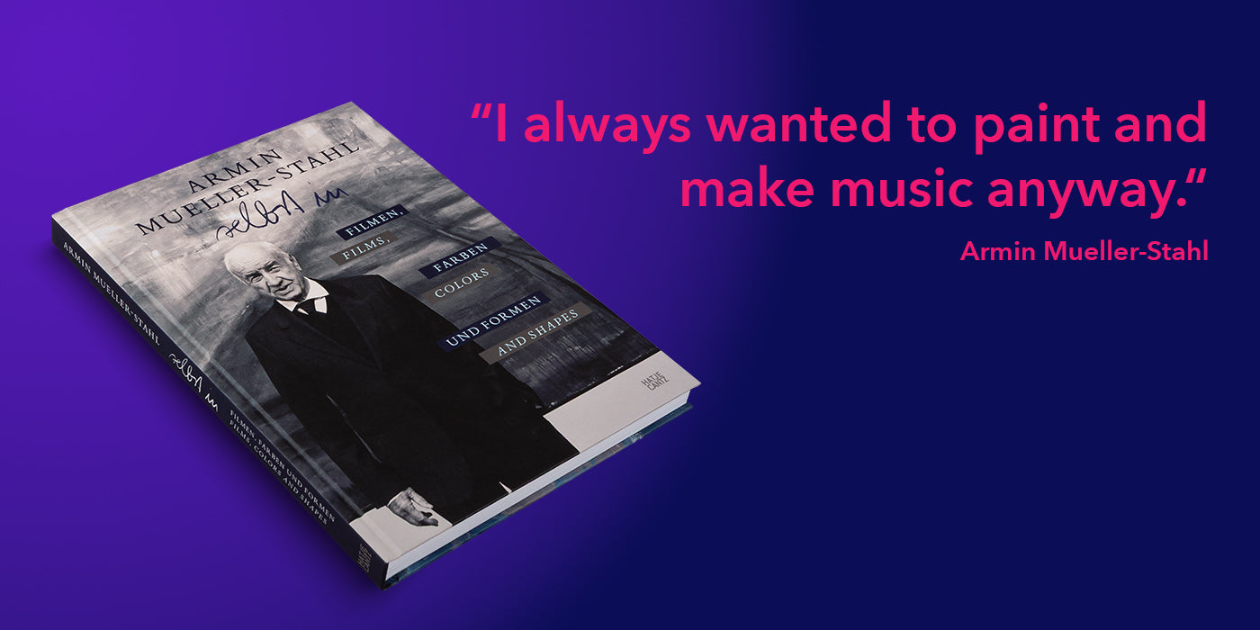 ARMIN MUELLER-STAHL REFLECTS ON HIS LIFE