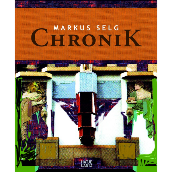 Ein Buchcover mit dem Titel Markus Selg, Chronik. Darunter ist eine farbenfrohe, pixelige Illustration einer architektonischen Szene mit zwei Figuren.