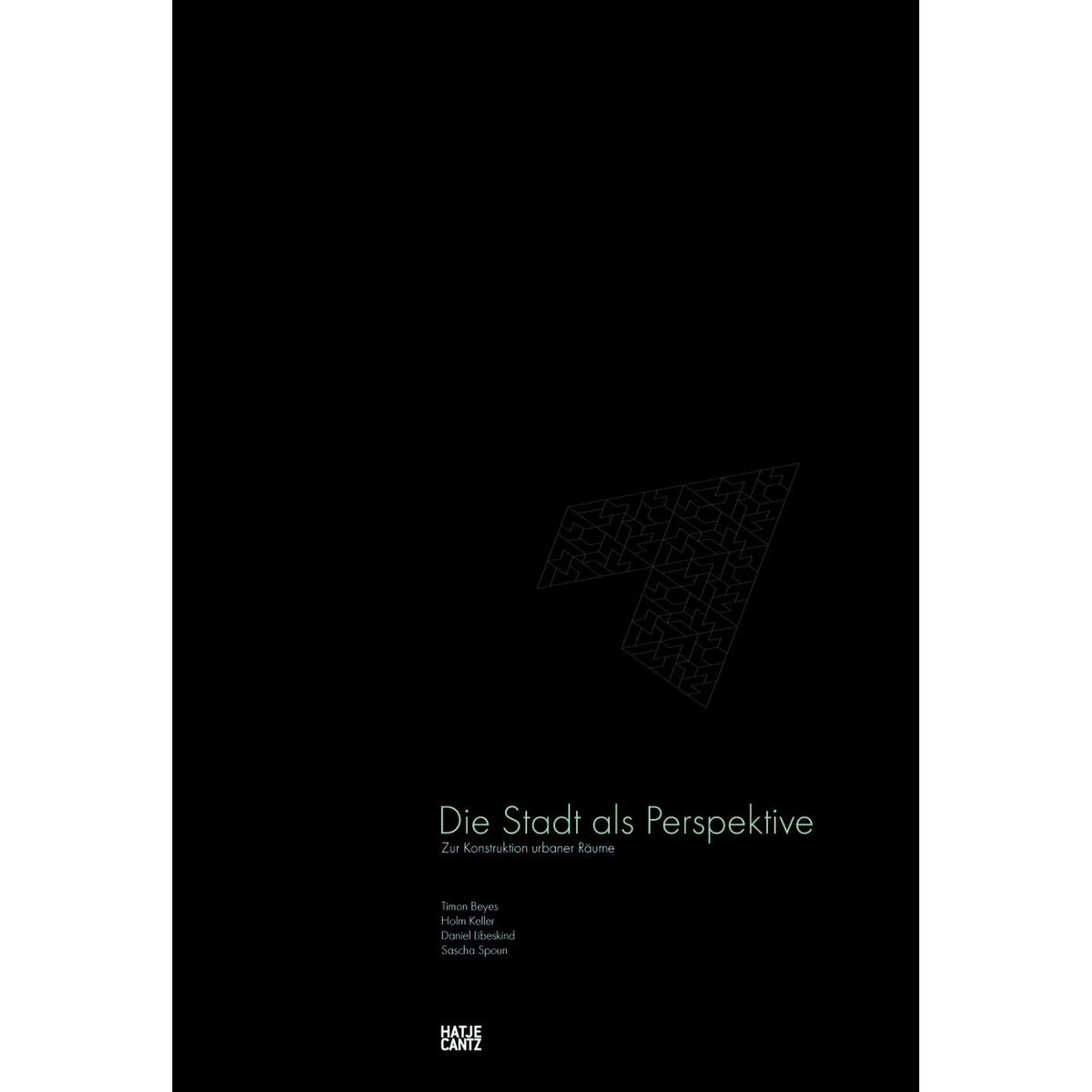 Coverbild Die Stadt als Perspektive