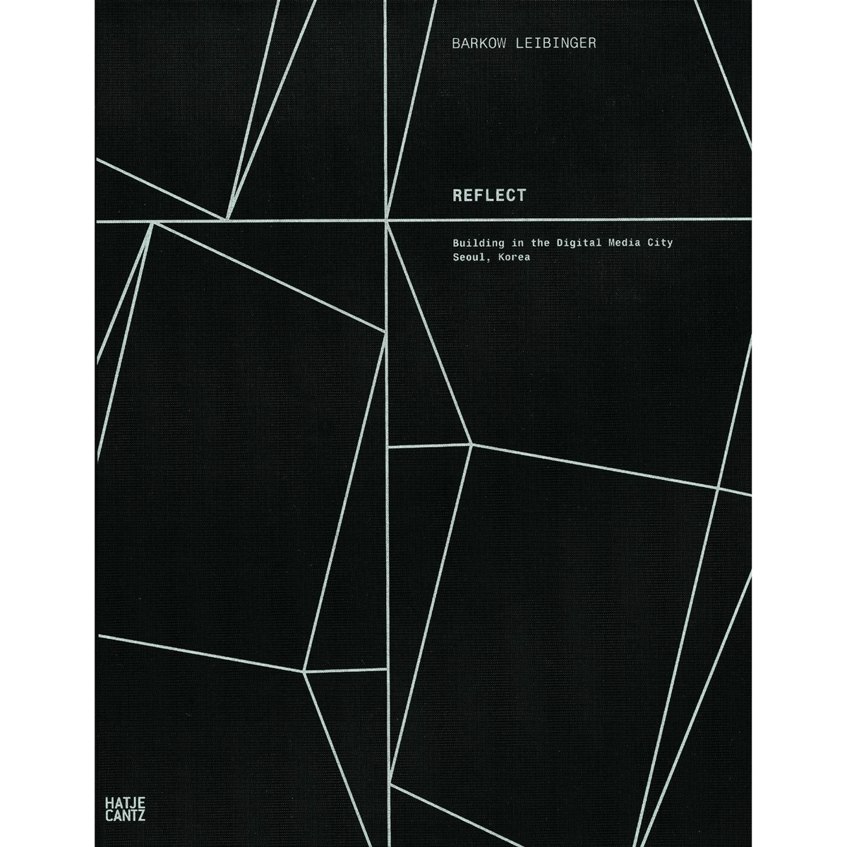 Coverbild Barkow Leibinger Reflect