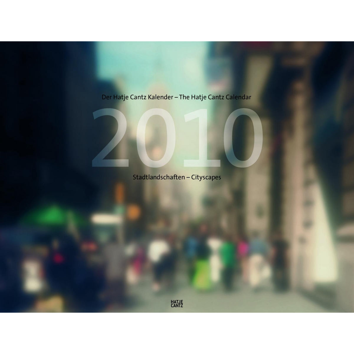 Coverbild Der Hatje Cantz Kalender 2010