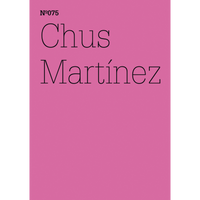 Das Cover der Ausgabe Nº075 zeigt den Namen Chus Martínez in schwarzer Schrift auf einem pinken Hintergrund.