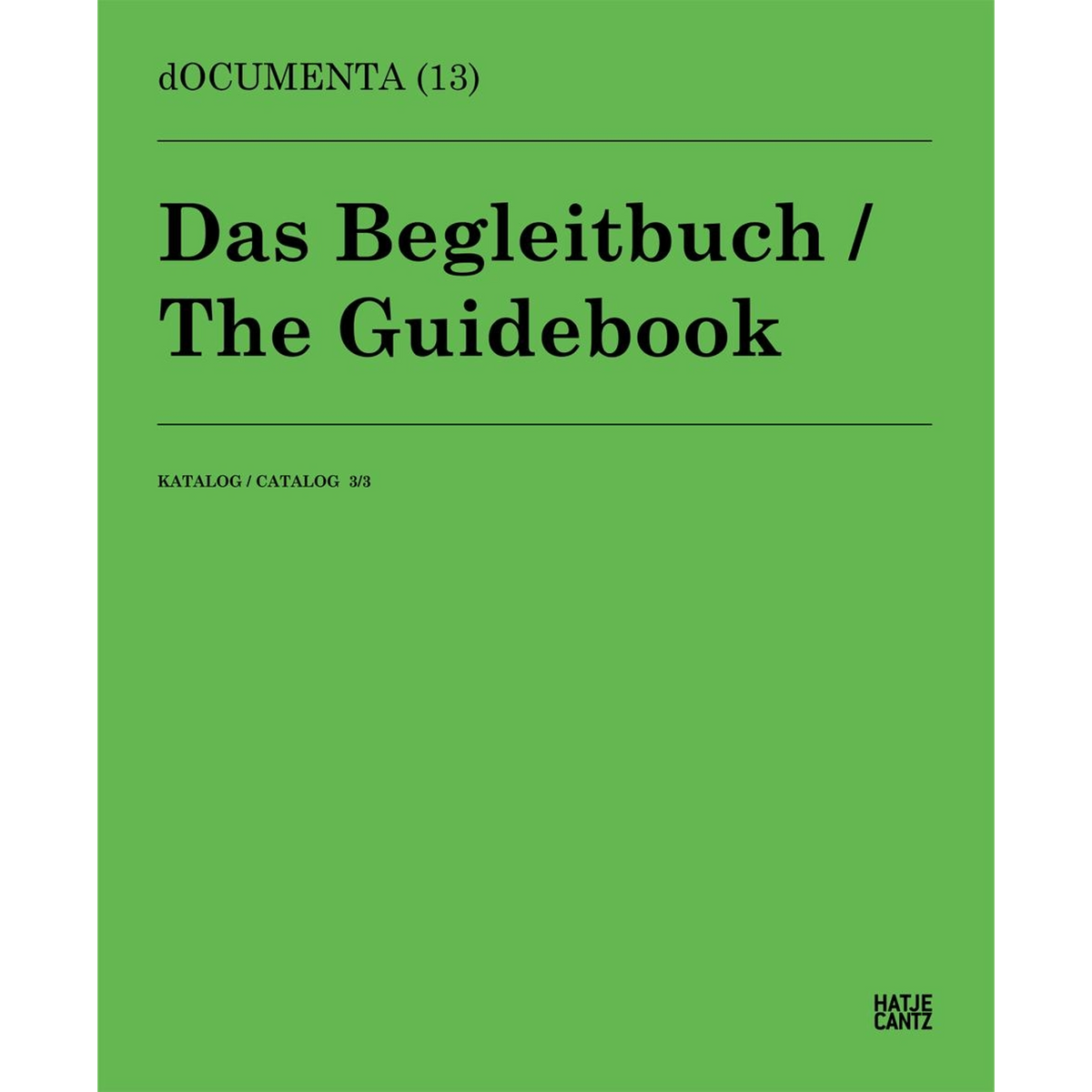 Coverbild dOCUMENTA (13)Katalog 3/3