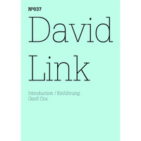 Ein Buchcover mit dem Titel David Link in einer dünnen, schwarzen Schrift auf einem mintgrünen Hintergrund. Oben links steht N°037 und unten: Introduction / Einführung: Geoff Cox.