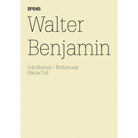 Ein cremefarbenes Buchcover mit schwarzer Schrift. Der Titel lautet Walter Benjamin, N°045, mit einer Einführung von Nikola Doll.