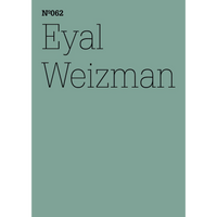 Ein salbeigrünes Cover mit dem Text Nº062 und Eyal Weizman in einer dünnen schwarzen Schrift.