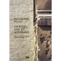 Buchcover für Die Regel und die Ausnahme von Wolfgang Pehnt. Das Bild zeigt die Nahaufnahme einer hellen Ziegelmauer, die an eine dunklere, verwitterte Steinwand grenzt.