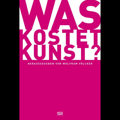 Cover Was kostet Kunst?