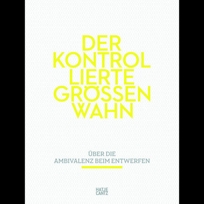 Cover Der kontrollierte Größenwahn