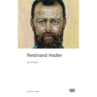 Das Buchcover von Ferdinand Hodler von Ulf Küster zeigt ein expressives Selbstporträt des Künstlers mit Bart und intensivem, direktem Blick.
