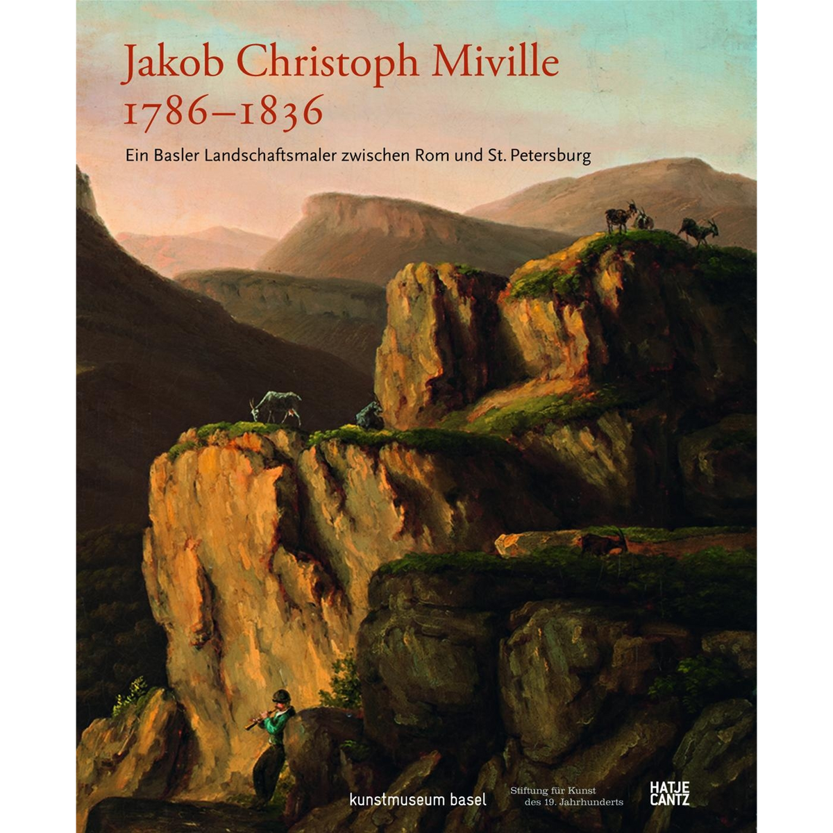 Coverbild Jakob Christoph Miville 1786-1836