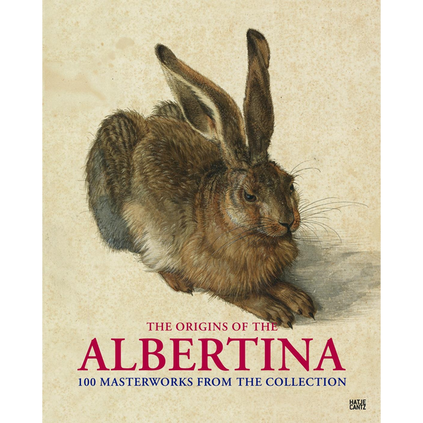 Das Buchcover von The Origins of the Albertina zeigt Albrecht Dürers berühmtes Aquarell eines Feldhasen auf hellem Grund.