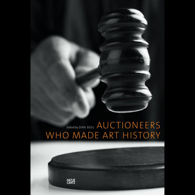 Cover Auctioneers Who Made Art History