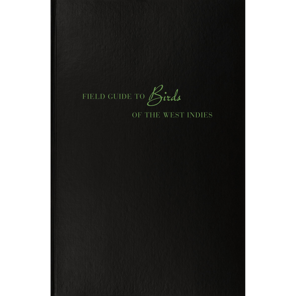Ein schwarzes, texturiertes Buchcover mit dem Titel Field Guide to Birds of the West Indies in hellgrüner Schrift.