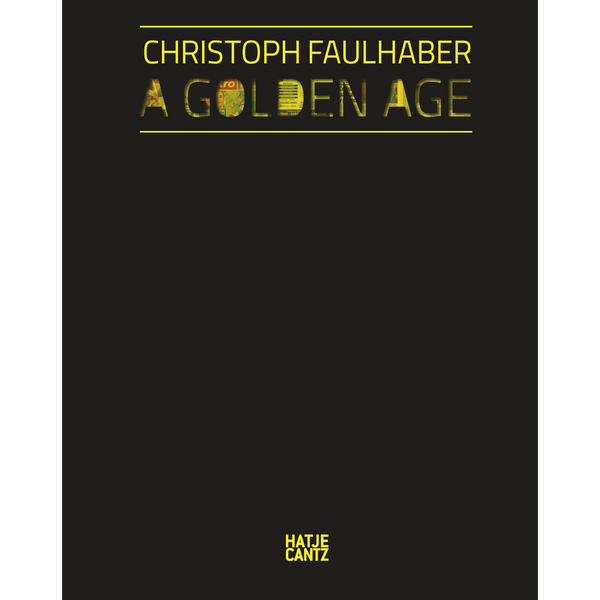 Das Cover von Christoph Faulhabers A Golden Age zeigt gelbe Schrift auf schwarzem Grund. Die Buchstaben des Titels sind mit Zeitungsausschnitten gefüllt.