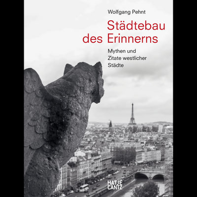 Cover Wolfgang Pehnt. Städtebau des Erinnerns