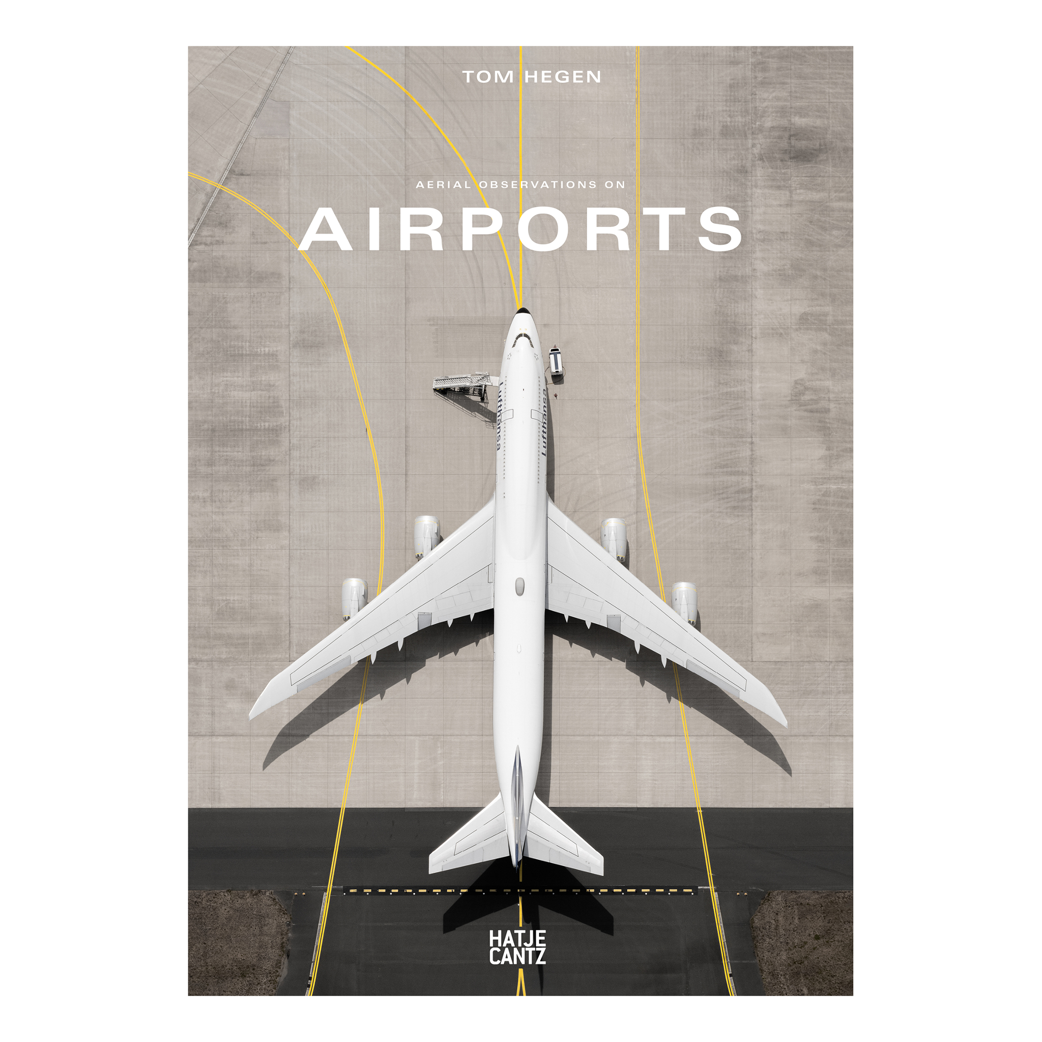 アート・デザイン・音楽 Aerial Observations on Airports アート・デザイン・音楽 Aerial Observations on Airports Tom Hegen's