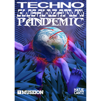 Das Cover von Techno Globalization Pandemic zeigt eine Erdkugel mit lila Armen und Beinen, umkreist von roten Pfeilen, vor einem blauen, spitzen Hintergrund.