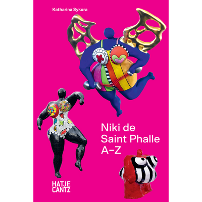 Cover Niki de Saint Phalle: A-Z
