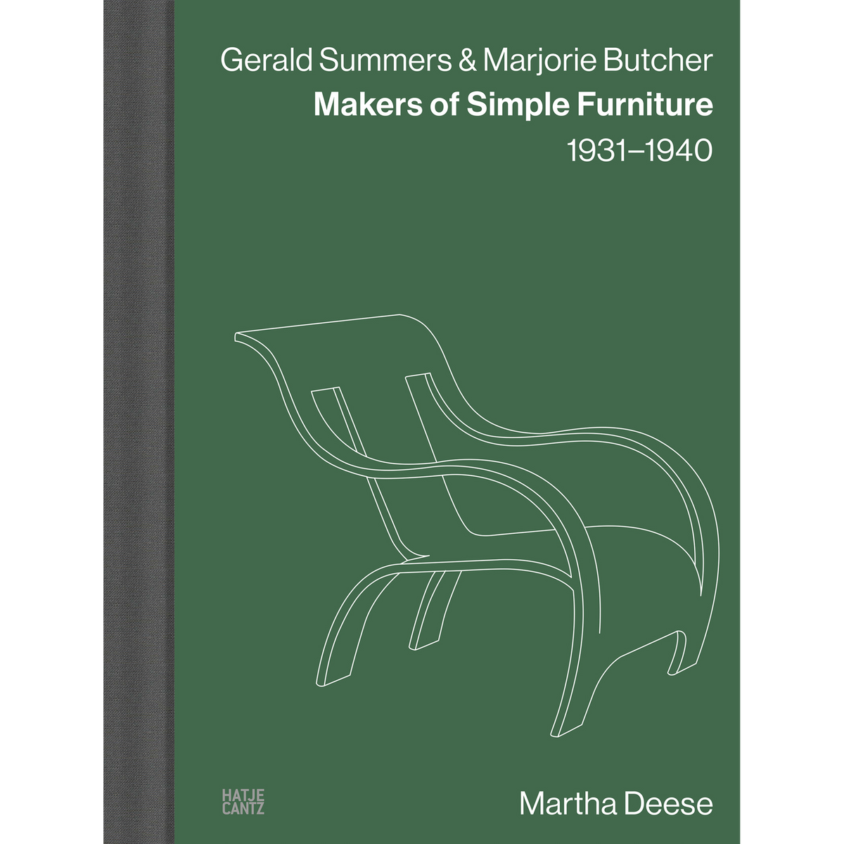 Coverbild Gerald Summers & Marjorie Butcher: Makers of Simple Furniture, 1931-1940