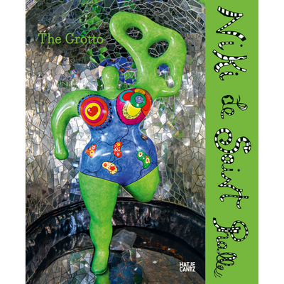 Cover Niki de Saint Phalle. The Grotto