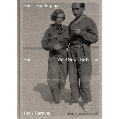 Cover Anna-Eva Bergman & Hans Hartung And We