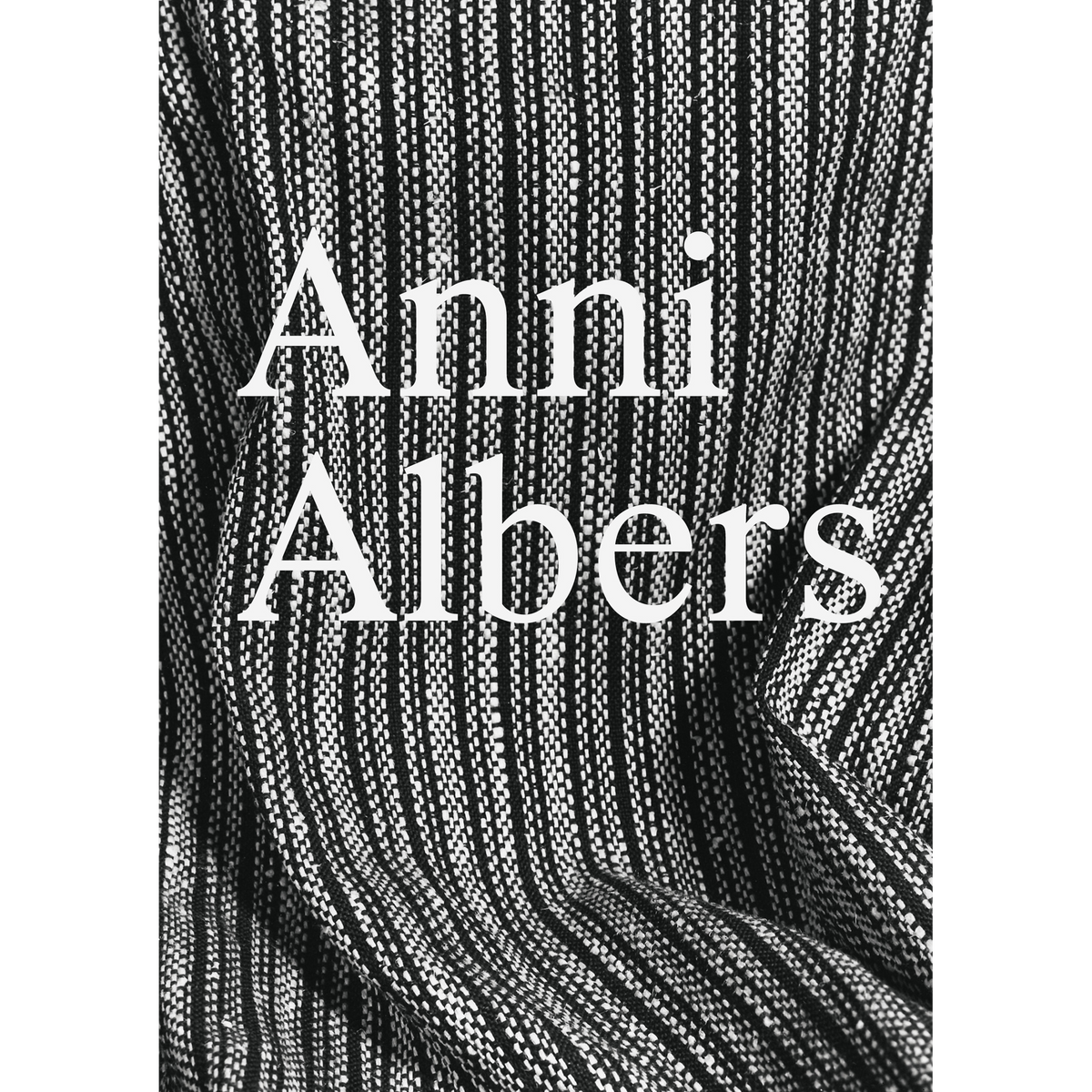 Coverbild Anni Albers: Constructing Textiles