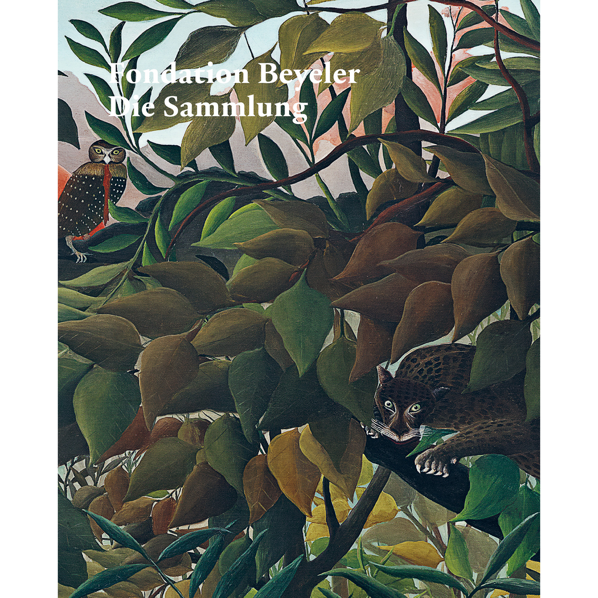 Coverbild Fondation Beyeler. Die Sammlung