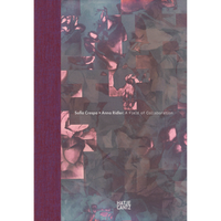 Sofia Crespo × Anna Ridler: A Field of Collaboration