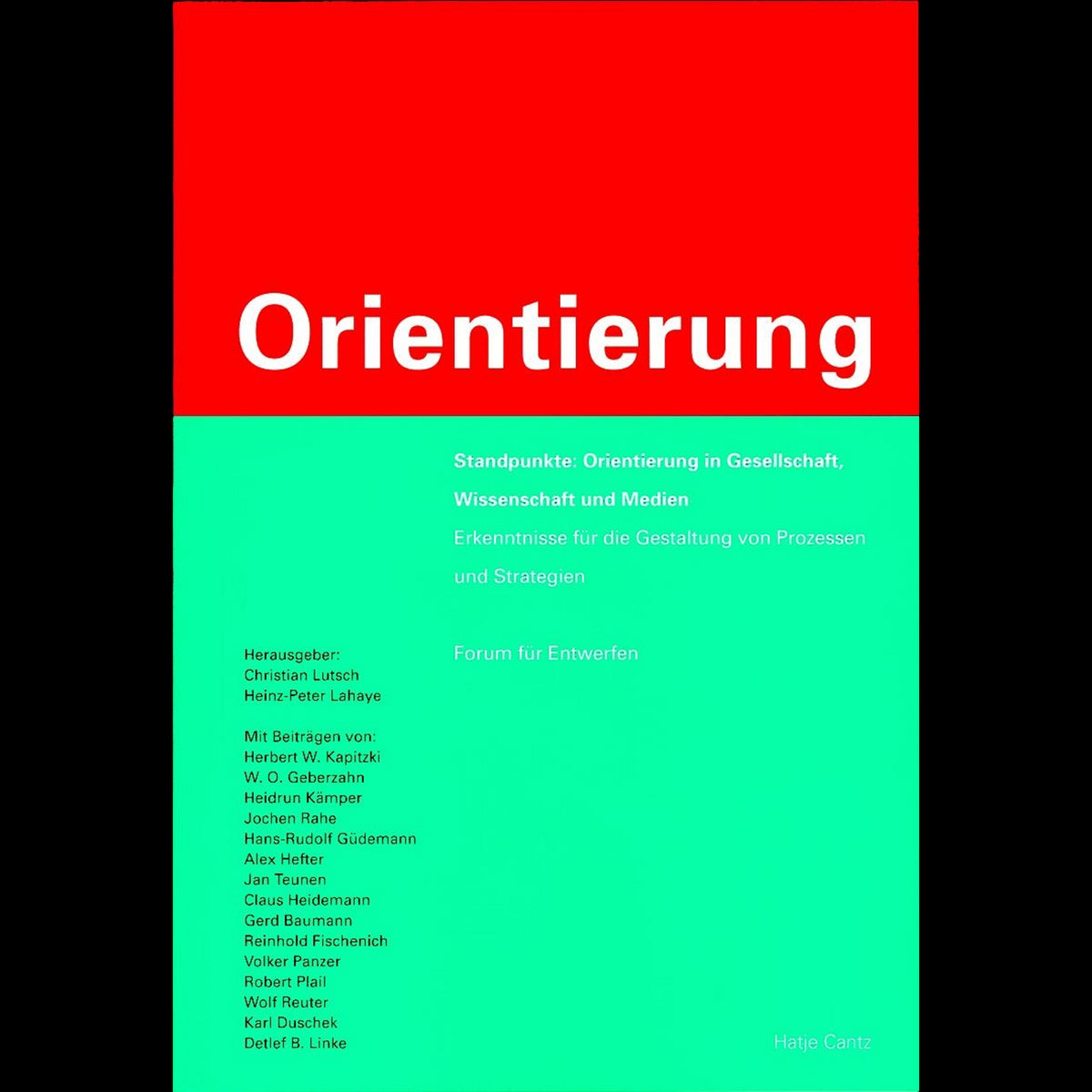 Coverbild Standpunkte: Orientierung in Gesellschaft, Wissenschaft und Medien