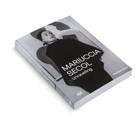 Mariuccia Secol. Unraveling