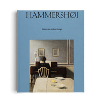 Vilhelm Hammershøi. Maler des stillen Klangs