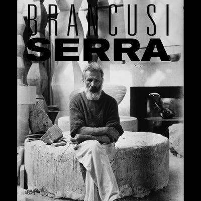 Cover Constantin Brancusi und Richard Serra