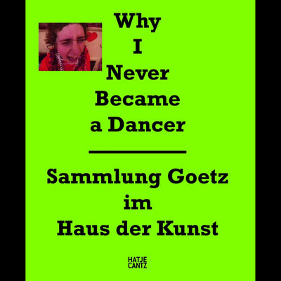 Cover Why I Never Became a Dancer