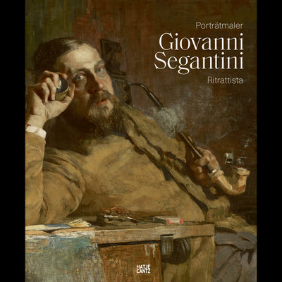 Cover Giovanni Segantini als Porträtmaler / Giovanni Segantini ritrattista