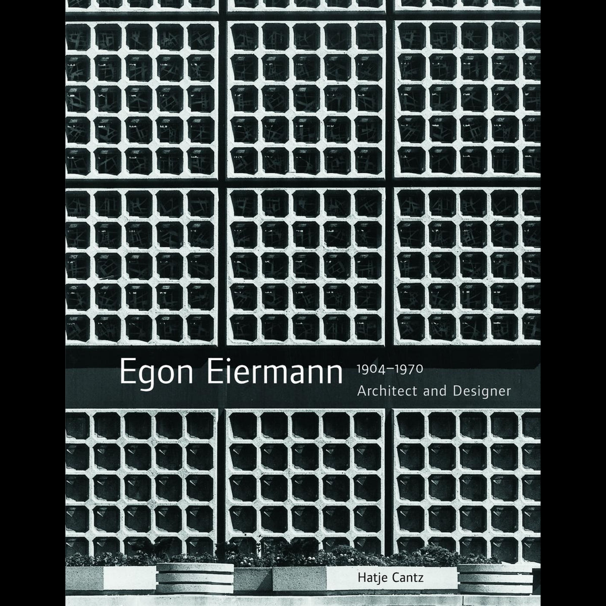 Coverbild Egon Eiermann (1904-1970)