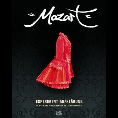 Cover Mozart. Experiment Aufklärung im Wien des ausgehenden 18. Jahrhunderts