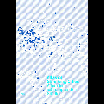 Cover Atlas der schrumpfenden Städte