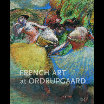 Cover French Art at Ordrupgaard