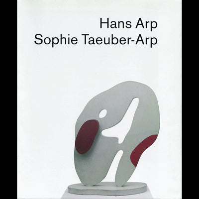 Cover Hans Arp und Sophie Taeuber-Arp