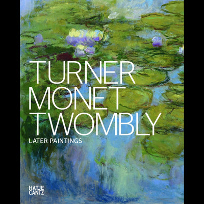 Cover Turner Monet Twombly