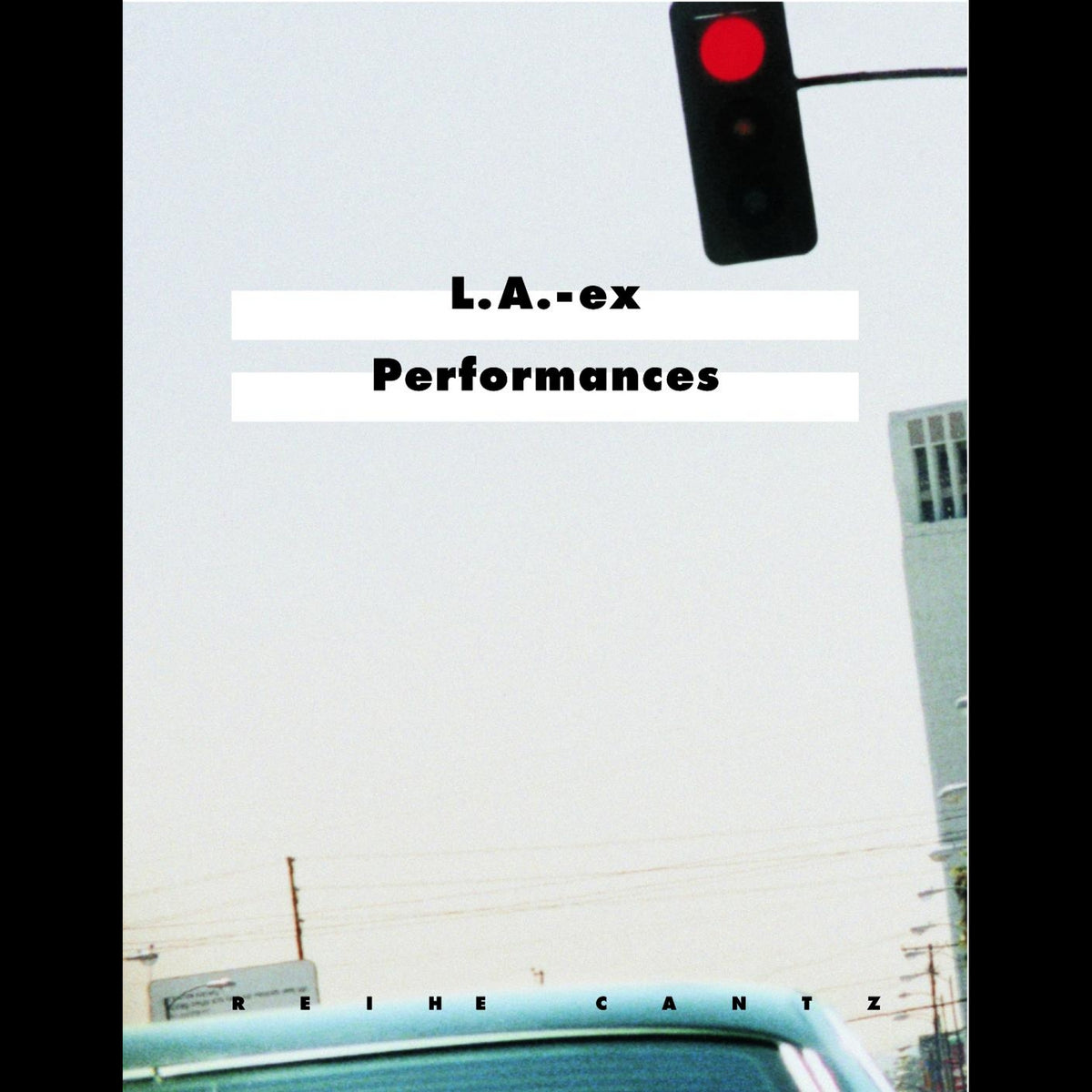 Coverbild L.A.-ex Performances