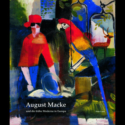 Cover August Macke und die frühe Moderne in Europa