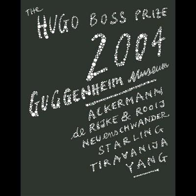 Cover The Hugo Boss Prize 2004