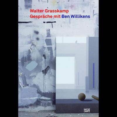 Cover Walter Grasskamp Gespräche mit Ben Willikens