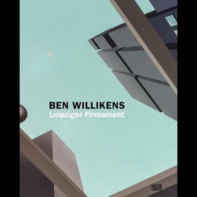 Cover Ben Willikens. Leipziger Firmament
