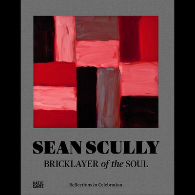 Cover Sean Scully. Bricklayer of the Soul